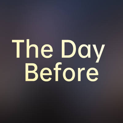 The Day Before（浩劫前夕）